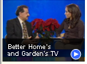 Better Home's and Garden's TV Interview Video